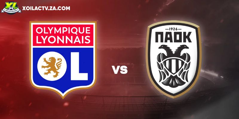 Soi kèo Lyon vs PAOK, 3h ngày 30/01 - Europa League